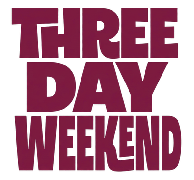 Three Day Weekend